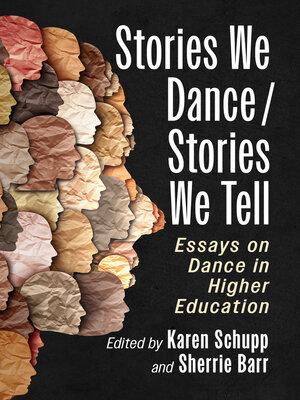 cover image of Stories We Dance / Stories We Tell